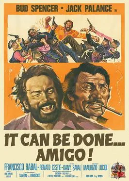 It Can Be Done Amigo poster
