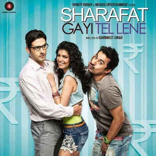 Sharafat Gayi Tel Lene poster