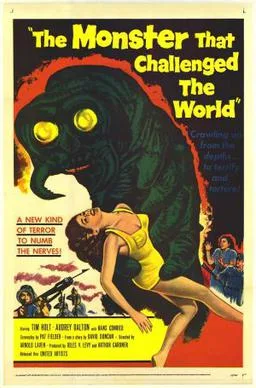 The Monster That Challenged the World poster