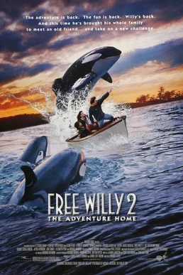 Free Willy 2: The Adventure Home poster