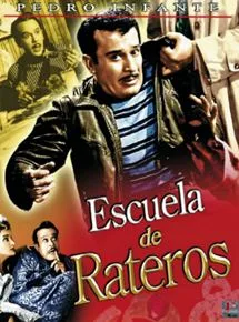 Escuela de rateros poster