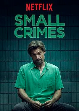 Small Crimes poster