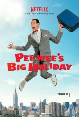 Pee-wee's Big Holiday poster