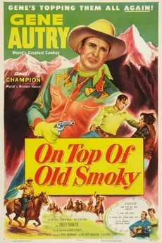 On Top of Old Smoky poster