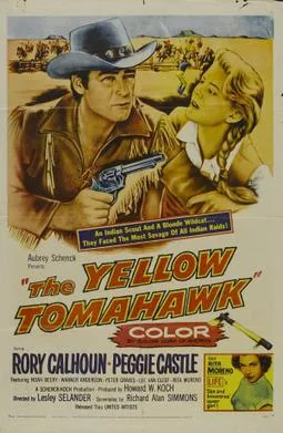 The Yellow Tomahawk poster