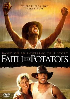 Faith like Potatoes poster