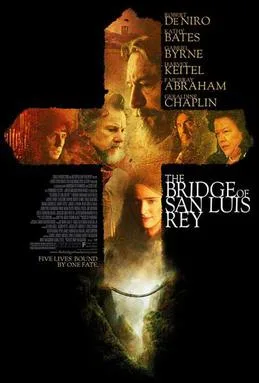 The Bridge of San Luis Rey poster