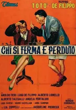 Chi si ferma è perduto poster