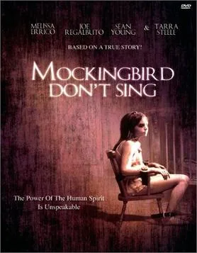 Mockingbird Don't Sing poster