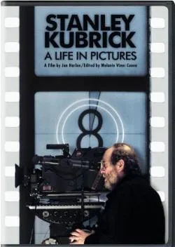 Stanley Kubrick: A Life in Pictures poster