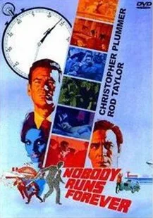Nobody Runs Forever poster