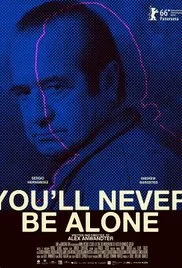 You'll Never Be Alone poster