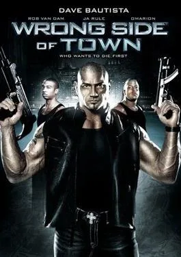 Wrong Side of Town poster