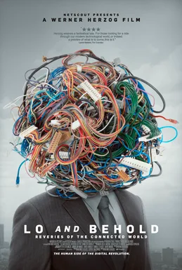 Lo & Behold, Reveries of the Connected World poster