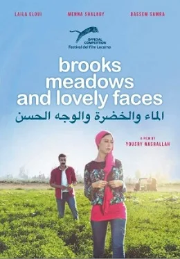 Brooks, Meadows and Lovely Faces poster
