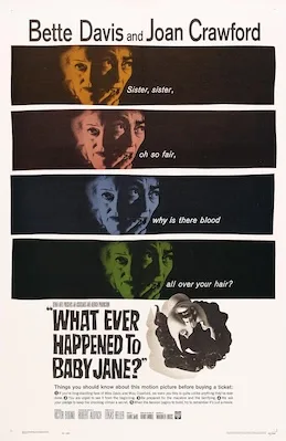 What Ever Happened to Baby Jane? poster