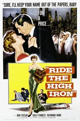 Ride the High Iron poster