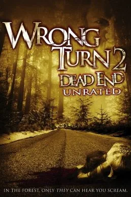 Wrong Turn 2: Dead End poster