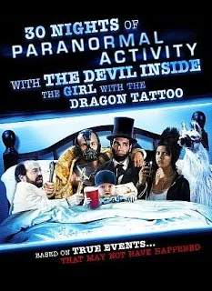 30 Nights of Paranormal Activity with the Devil Inside the Girl with the Dragon Tattoo poster