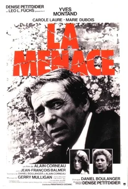 La Menace poster
