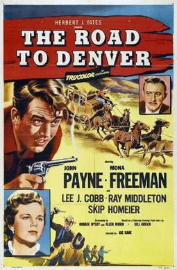 The Road to Denver poster