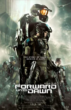 Halo 4: Forward Unto Dawn poster