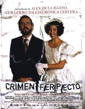Crimen Ferpecto poster