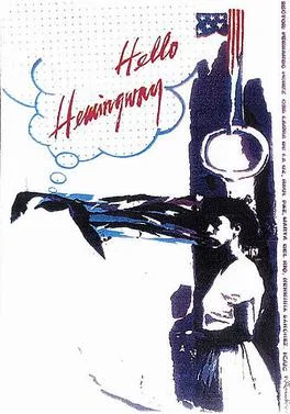 Hello Hemingway poster