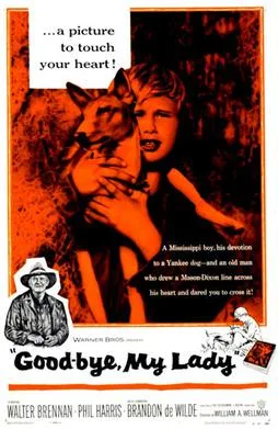 Good-bye, My Lady poster