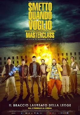 I Can Quit Whenever I Want: Masterclass poster