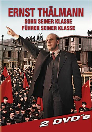 Ernst Thälmann - Führer seiner Klasse poster