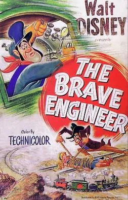 The Brave Engineer poster