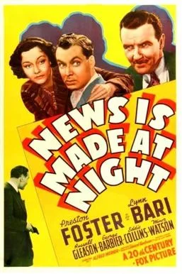 News Is Made at Night poster
