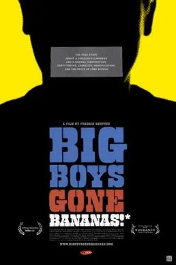 Big Boys Gone Bananas!* poster