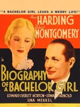 Biography of a Bachelor Girl poster