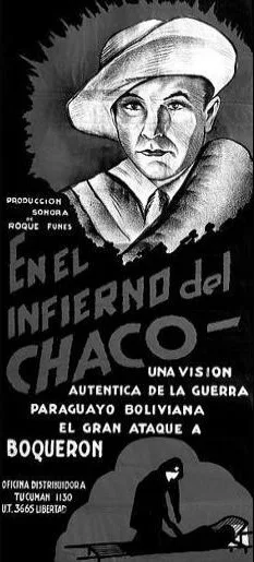 In the hell of Chaco poster