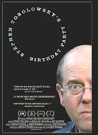 Stephen Tobolowsky's Birthday Party poster