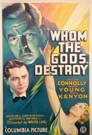 Whom the Gods Destroy poster