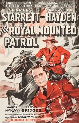 The Royal Mounted Patrol poster
