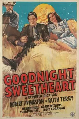 Goodnight, Sweetheart poster