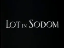 Lot in Sodom poster