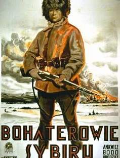 Bohaterowie Sybiru poster
