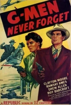 G-Men Never Forget poster