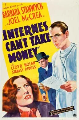 Internes Can't Take Money poster