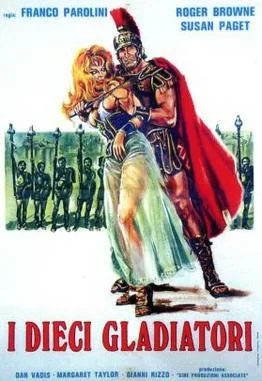 The Ten Gladiators poster