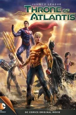 Justice League: Throne of Atlantis poster