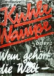 Kuhle Wampe or Who Owns the World? poster