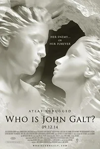Atlas Shrugged Part III: Who Is John Galt? poster