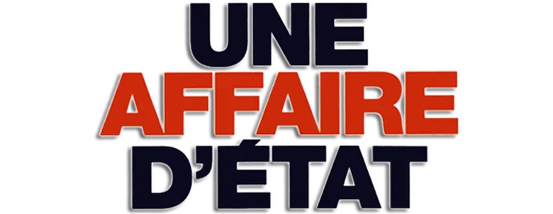 Une affaire d'État poster