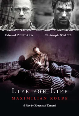 Zycie za zycie. Maksymilian Kolbe poster